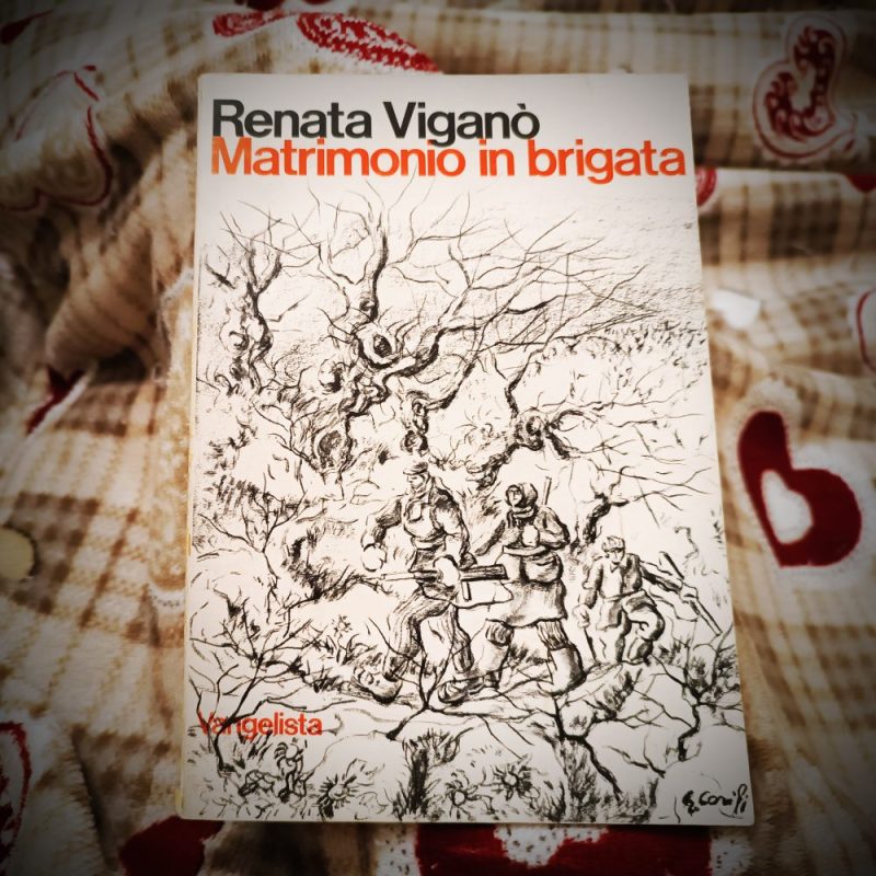 Letture: “Matrimonio in brigata” di Renata&nbsp;Viganò